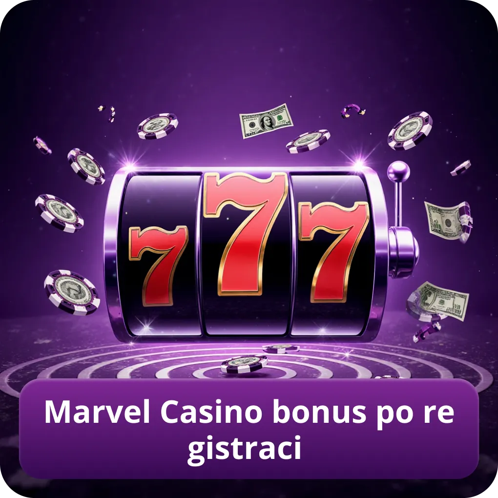 Marvel Casino bonus po registraci